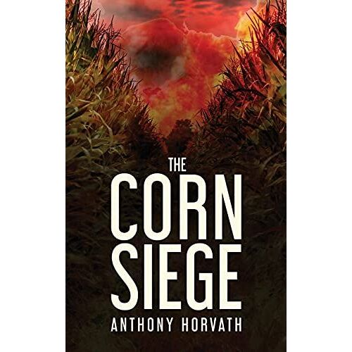 The Corn Siege