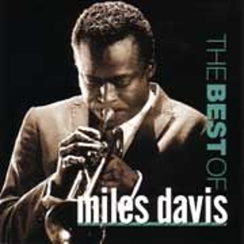 The Best Of Miles Davis
