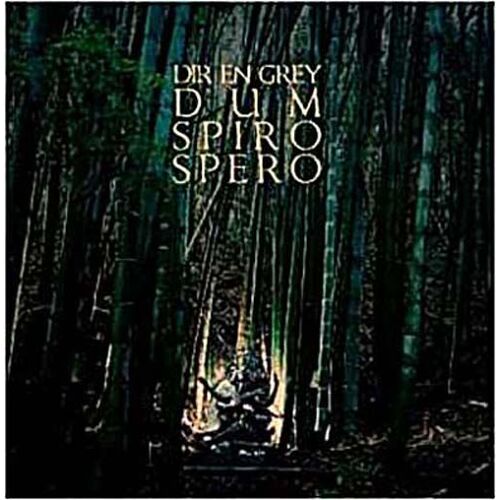 Dum Spiro Spero (Deluxe Edition)