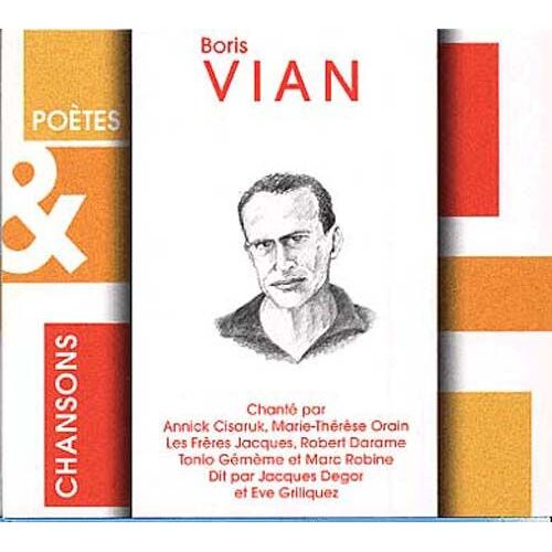 Boris Vian Chanté Par Annick Cisaruk, Marie-Therèse Orain, Les Frères Jacques,