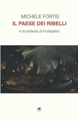 Il Paese Dei Ribelli
