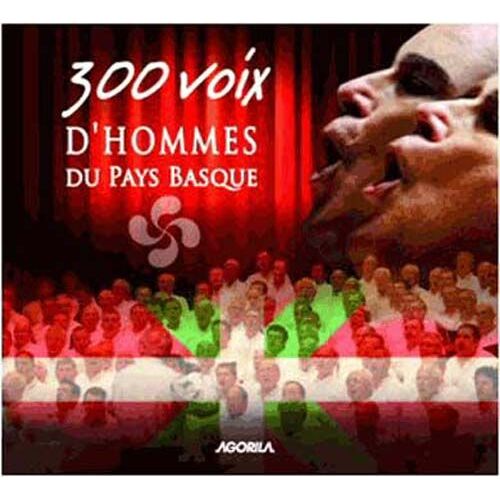 300 Voix D'hommes Du Pays Basque