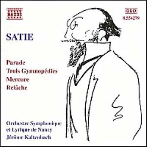 Parade, 3 Gymnopedies, Mercure, Relache Symph. De Nancy