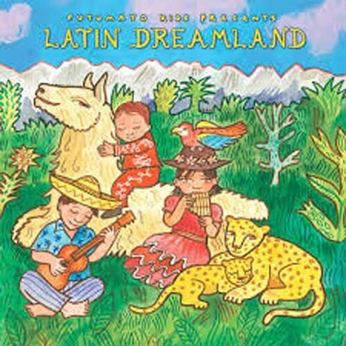 Putumayo Présents Latin Dreamland