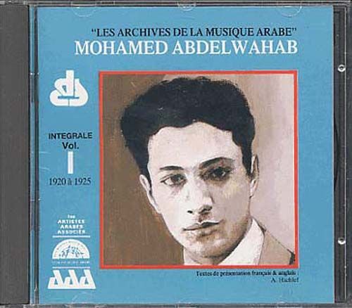 Egypte : Archives De La Musique Arabe Vol. 1 Par Mohammed Abdelwahad