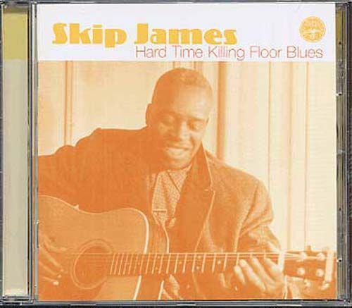 Hard Time Killing Floor Blues