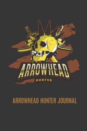 Arrowhead Hunter: Arrowhead Hunter Journal (120 Pages, 6" X 9")