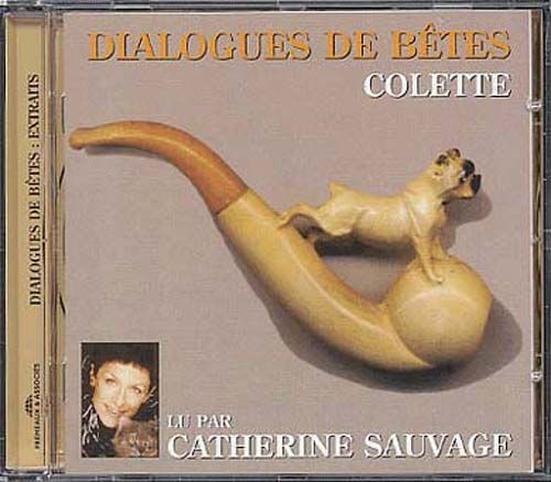 Dialogues De Bêtes