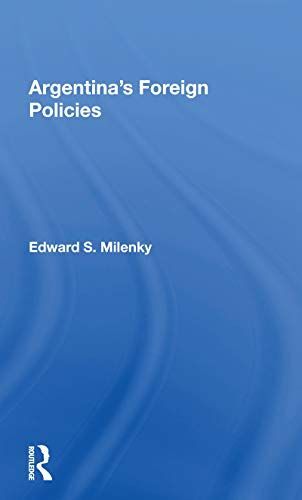Argentina's Foreign Policy/H