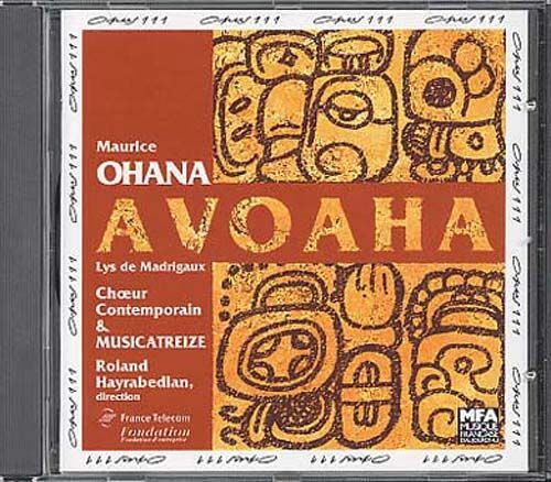 Avoha, Lys De Madrigaux Choeur Contemporain