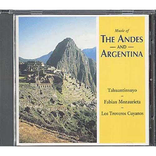 Andes : Musique Des Andes Et D'argentine