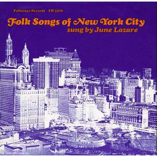 Vol. 1-Folk Songs Of New York City