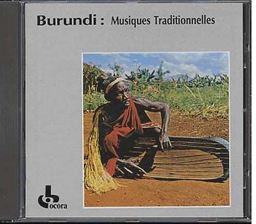 Burundi : Musiques Traditionnelles