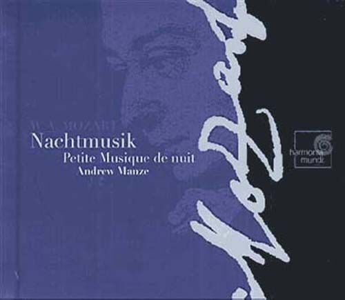 Eine Kleine Nachtmusik : Petite Musique De Nuit K.525, Adagio Et Fugue K.546, Serenata Notturna K.239, Menuet Et Trio K.485a, Ein Musikalischer Spass K.522