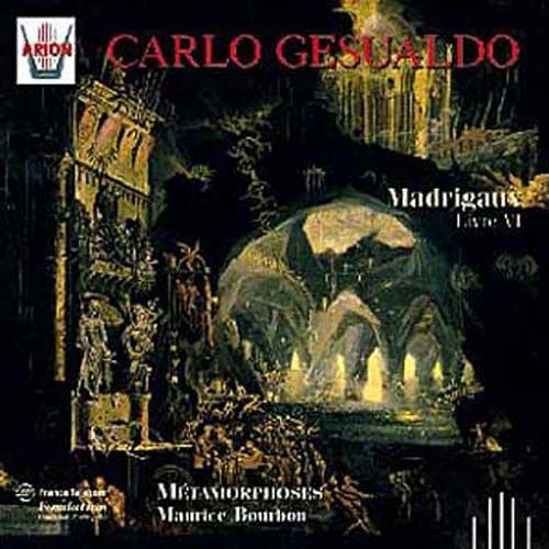 Madrigaux - Livre Vi Ens. Métamorphoses