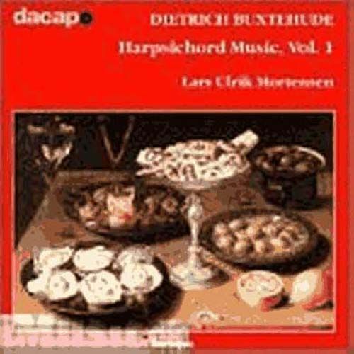 Oeuvre Pour Clavecin Vol. 1 : Toccata Buxwv 155, Suites Buxwv 226 Et 233, Partita Buxwv 179