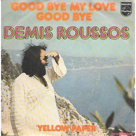 Goodbye My Love, Goodbye / Yellow Paper [Vinyle 45 Tours 7"]