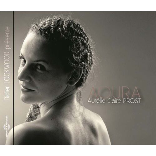 Aoura - Didier Lockwood Presente