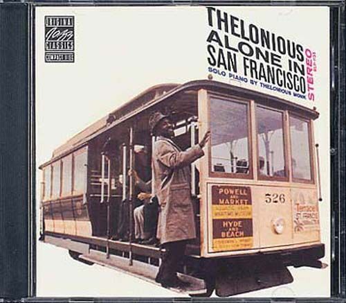 Thelonious Alone In San Francisco