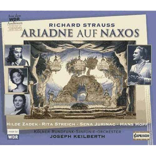 Ariadne Auf Naxos (Keilberth, Cologne Rso, Zadek, Streich)