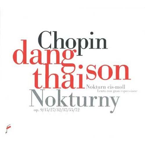 Nocturnes Opus 9, 15, 27, 32, 37, 55 Et 72