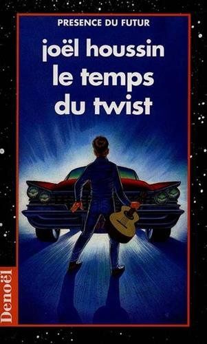 Le Temps Du Twist