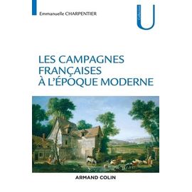 Les Campagnes Françaises À L'époque Moderne