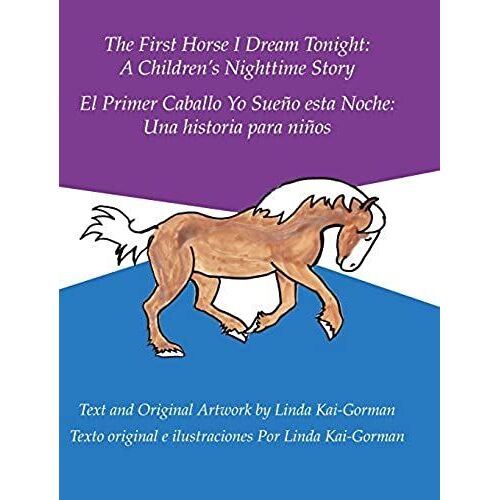 The First Horse I Dream Tonight