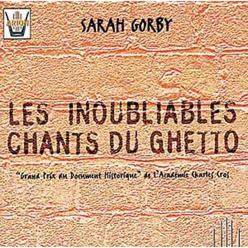 Les Inoubliables Chants Du Ghetto