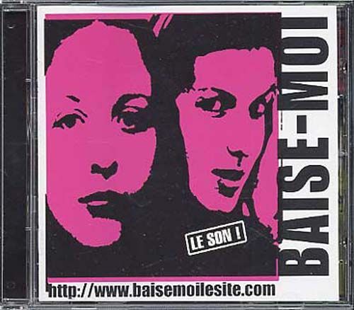 Baise-Moi, Le Son