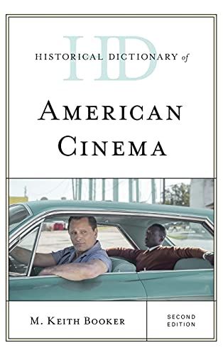 Historical Dictionary Of American Cinema