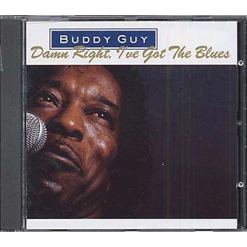Damn Right, I've Got The Blues