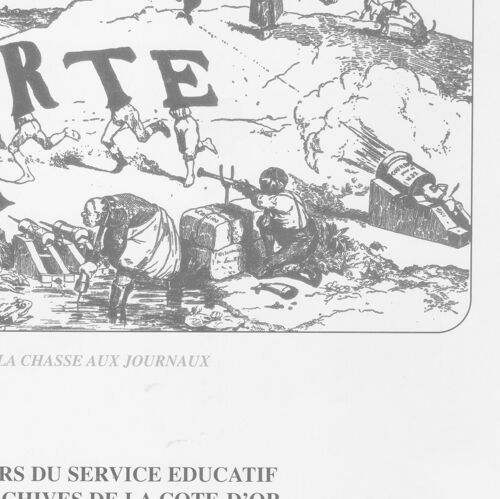 La Presse En Cote D'or , Les Combats Pour La Liberte 1789-1881 ( Cahiers Du Service Educatif Des Archives De La Cote D'or ) No 8 De 1995 