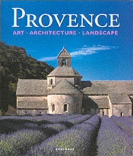 Provence - Art - Architecture - Landscape - English Version