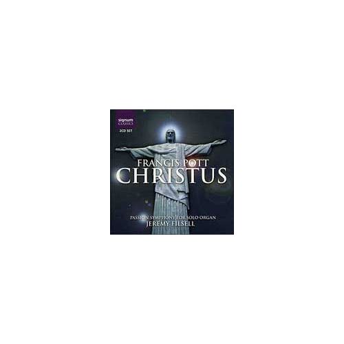 Christus : Symphonie Passion Pour Orgue Solo