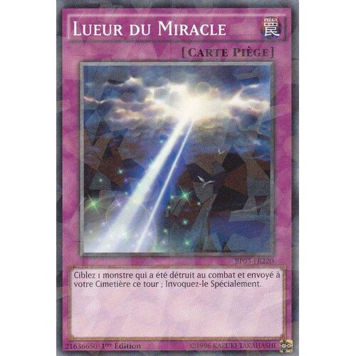 Bp03-Fr220 Lueur Du Miracle - Shatterfoil Rare