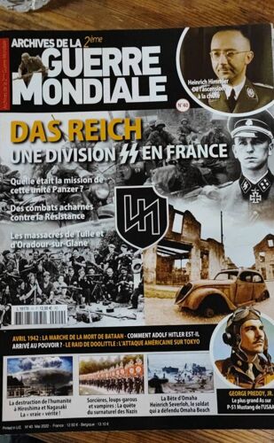 L'allemagne Nazie, Hitler Chef De Guerre, Grandes Batailles,Das Reichu Ne Division Ss En France. 4 Revues