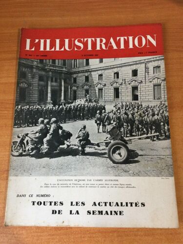 L'illustration N? 5247 Du 2 Octobre 1943 : Guerre L?Gitime Et Terrorisme, L'?Volution Du Char D'assaut, Le R?Ve Europ?En De Napol?On, Le Dernier Logis Parisien De M. De Rosny Duc De Sully...