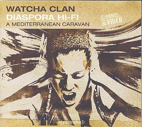 Diaspora Hi-Fi : A Mediterranean Caravan