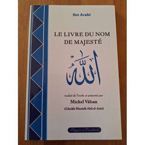 Livre Du Nom De Majeste Allah - Ibn Arabi
