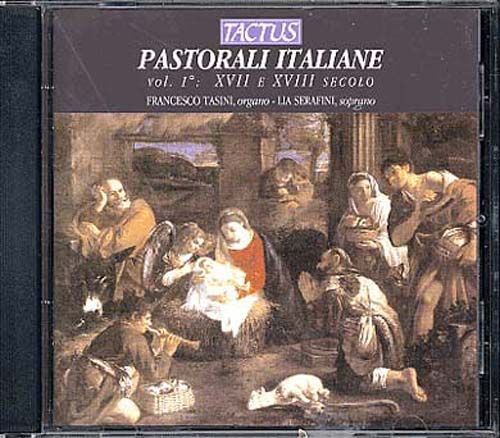 Pastorali Italiane Pour Orgue Vol. 1 - 17 Et 18èmes Siècles