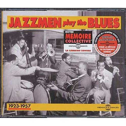 Jazzmen Play The Blues 1923 - 1957