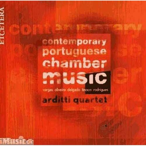 Musique Portugaise Du Xxème Siecle : Quat. De Vargas, Oliveira, Delgado, Tinoco,