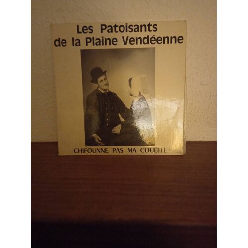 Les Patoisans De La Plaine Vendéenne