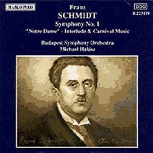 Schmidt Franz : Symphonie N°1