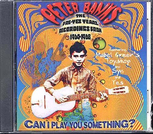 Can I Play You Something ? - The Pre-Yes Recordings From 1964-1968