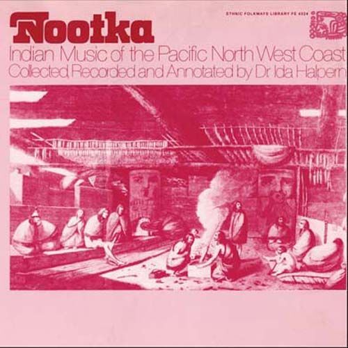 Nootka Indian Music Of The Pac