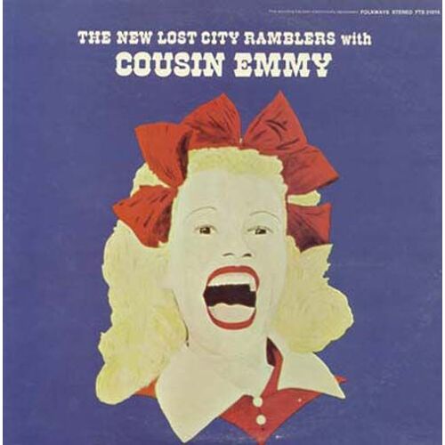 New Lost City Ramblers With Cousin Emmy