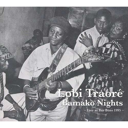 Bamako Nights : Live At Bar Bozo 1995