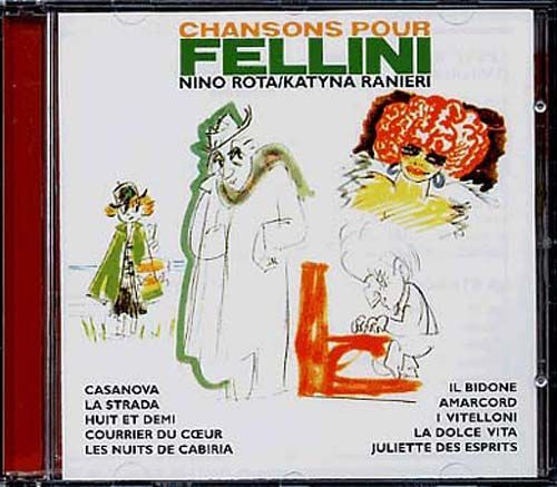 Chansons Pour Fellini